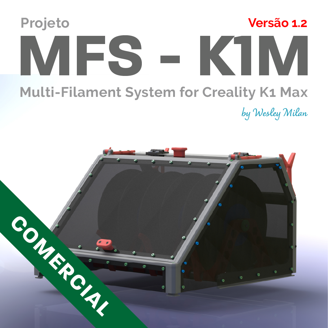 Projeto de Sistema Multi-Filamento para Creality K1 Max (MFS-K1M) - Ebook + Arquivos 3D